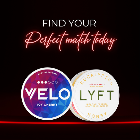 VELO Juicy Cherry and LYFT Eucalyptus Honey nicotine pouches displayed with ‘Find your perfect match today’ slogan – featured on NiqPouches.com About Us page