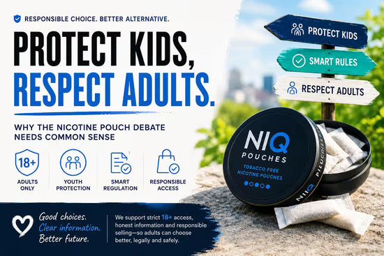 Niq Pouches blog image about protecting kids, respecting adults and responsible nicotine pouch regulation